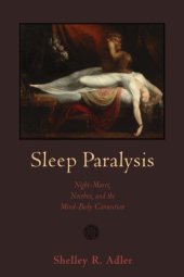 book Sleep Paralysis: Night-mares, Nocebos, and the Mind-Body Connection