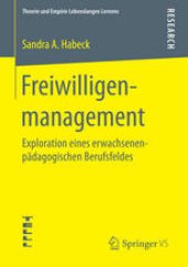 book Freiwilligenmanagement: Exploration eines erwachsenenpädagogischen Berufsfeldes