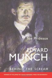 book Edvard Munch: Behind The Scream