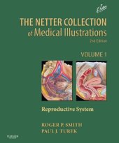 book The Netter Collection of Medical Illustrations, Vol. 1 Reproductive System