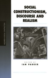 book Social Constructionism, Discourse and Realism