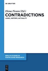 book Contradictions: Logic, History, Actuality