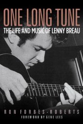 book One Long Tune: The Life and Music of Lenny Breau