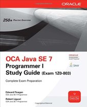 book OCA Java SE 7 Programmer I Study Guide (Exam 1Z0-803)