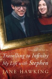 book Travelling to Infinity: My Life with Stephen