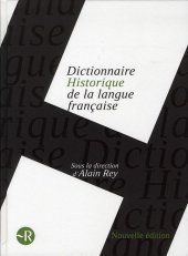 book Dictionnaire Historique de la Langue Francaise in 1 Volume (French Edition)