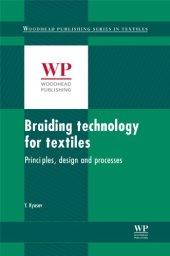 book Braiding Technology for Textiles: Principles, Design and Processes