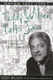 book Teddy Wilson Talks Jazz: The Autobiography of Teddy Wilson