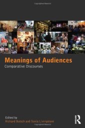 book Meanings of Audiences: Comparative Discourses