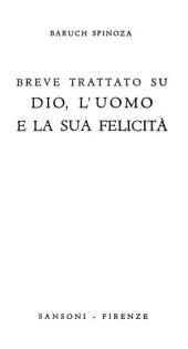 book Breve trattato su Dio, l'uomo e la sua felicità