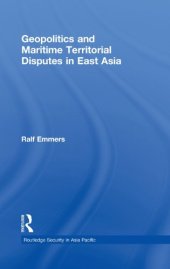 book Geopolitics and Maritime Territorial Disputes in East Asia