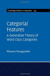 book Categorial Features: A Generative Theory of Word Class Categories