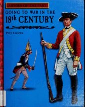 book Going to War in the 18th Century (Armies of the Past)