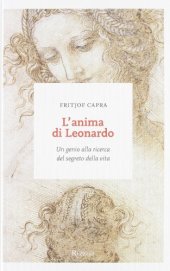 book L'anima di Leonardo. Un genio alla ricerca del segreto della vita