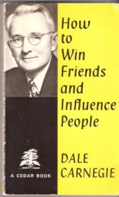 book How To Win Friends and Influence People (UNREVISED EDITION!)