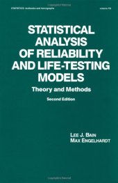 book Statistical Analysis of Reliability and Life-Testing Models: Theory and Methods, Second Edition,