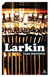 book Jazz Writings: Essays and Reviews, 1940-1984