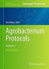 book Agrobacterium Protocols: Volume 2