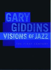 book Visions of Jazz: The First Century