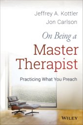 book On Being a Master Therapist: Practicing What You Preach