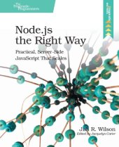 book Node.js the Right Way: Practical, Server-Side JavaScript That Scales