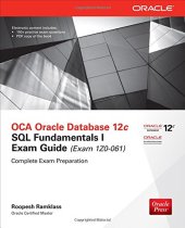 book OCA Oracle Database 12c: SQL Fundamentals I Exam Guide (Exam 1Z0-061)