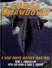 book Force Drawdown. A USAF Photo History, 1988-1995