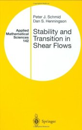 book Stability and Transition in Shear Flows