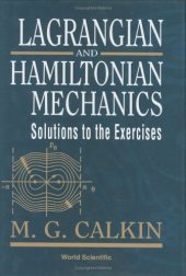 book Lagrangian and Hamiltonian mechanics: Solutions to the exercises