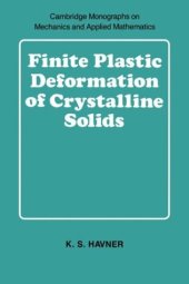 book Finite plastic deformation of crystalline solids