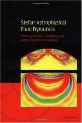 book Stellar astrophysical fluid dynamics
