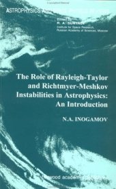 book The role of Rayleigh-Taylor and Richtmyer-Meshkov instabilities in astrophysics