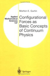 book Configurational Forces as Basic Concepts of Continuum Physics