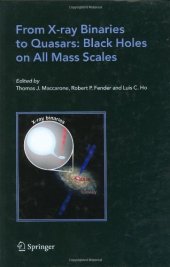 book From X-Ray binaries to quasars: Black holes on all mass scales