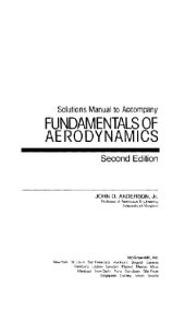 book Solutions manual to: Fundamentals of aerodynamics