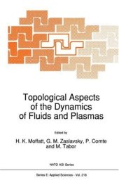 book Topological aspects of the dynamics of fluids and plasmas