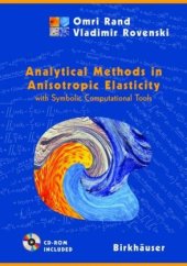 book Analytical methods in anisotropic elasticity: with symbolic computational tools