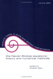 book The Navier-Stokes Equations: Theory and Numerical Methods