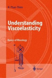 book Understanding viscoelasticity: basics of rheology