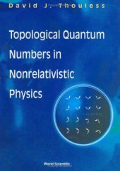 book Topological Quantum Numbers in Nonrelativistic Physics