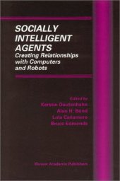 book Socially Inteligense Agents Creating Rels. with Computation & Robots