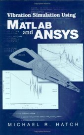 book Vibration Simulation Using MATLAB and ANSYS