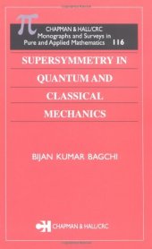 book Supersymmetry in Quantum and Classical Mechanics