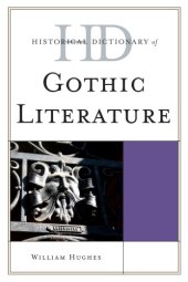 book Historical Dictionary of Gothic Literature