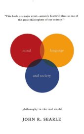 book Mind, Language And Society: Philosophy In The Real World