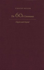 book The 60's Communes: Hippies and Beyond