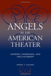 book Angels in the American Theater: Patrons, Patronage, and Philanthropy