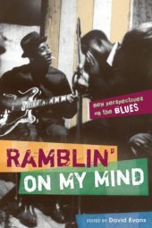 book Ramblin' on My Mind: New Perspectives on the Blues