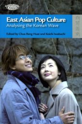 book East Asian Pop Culture: Analysing the Korean Wave