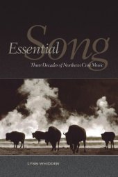 book Essential Song: Three Decades of Northern Cree Music